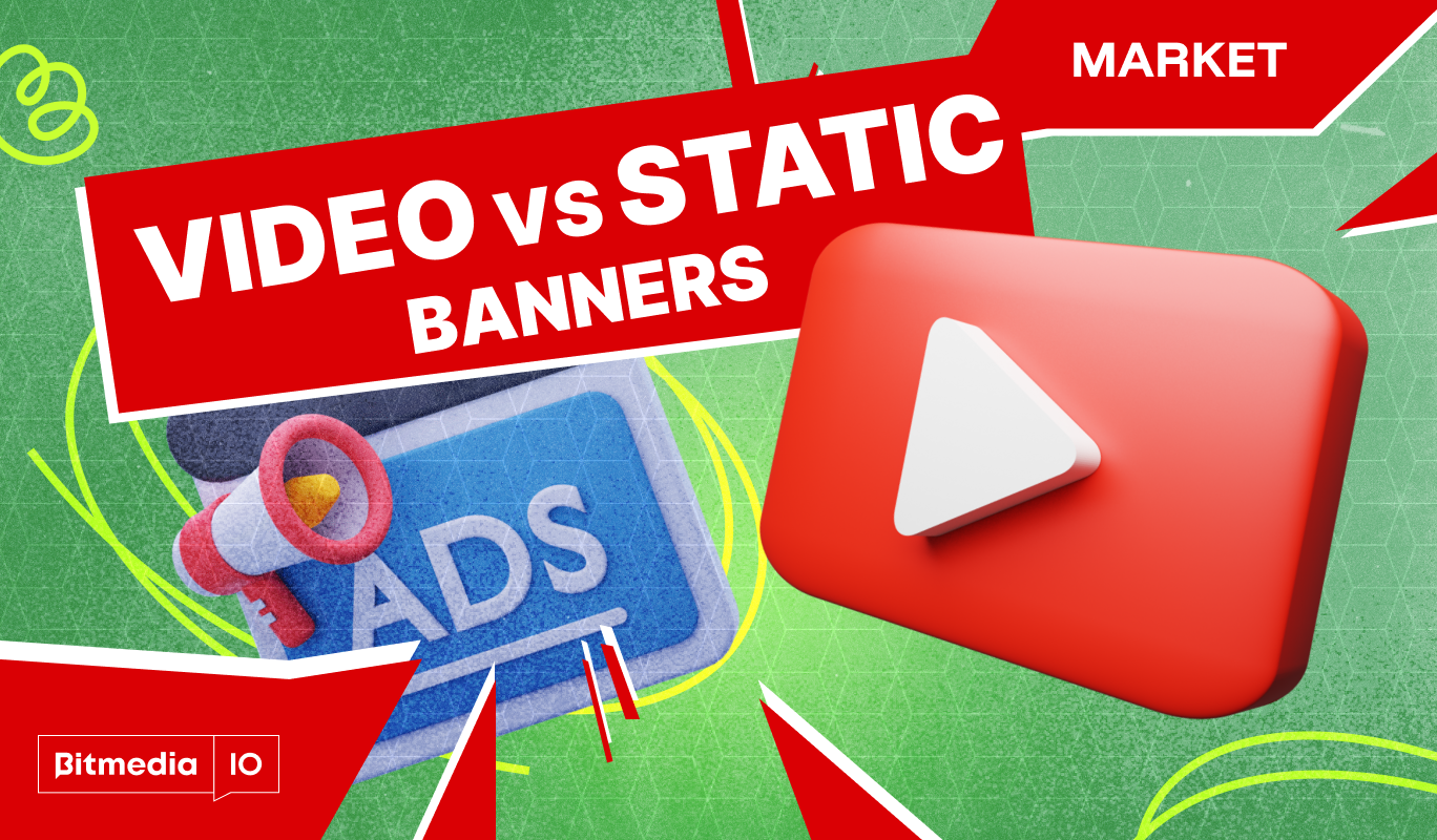 Why video outperforms static banners – And what it means for your crypto campaign